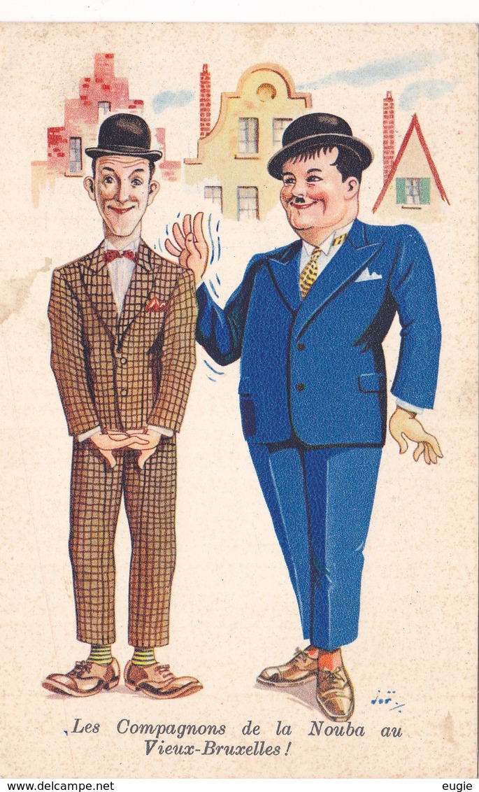 18/ Oude Getekende Kaart Laurel And Hardy, Les Compagnons De La Nouba Au Vieux-Bruxelles - Artistes