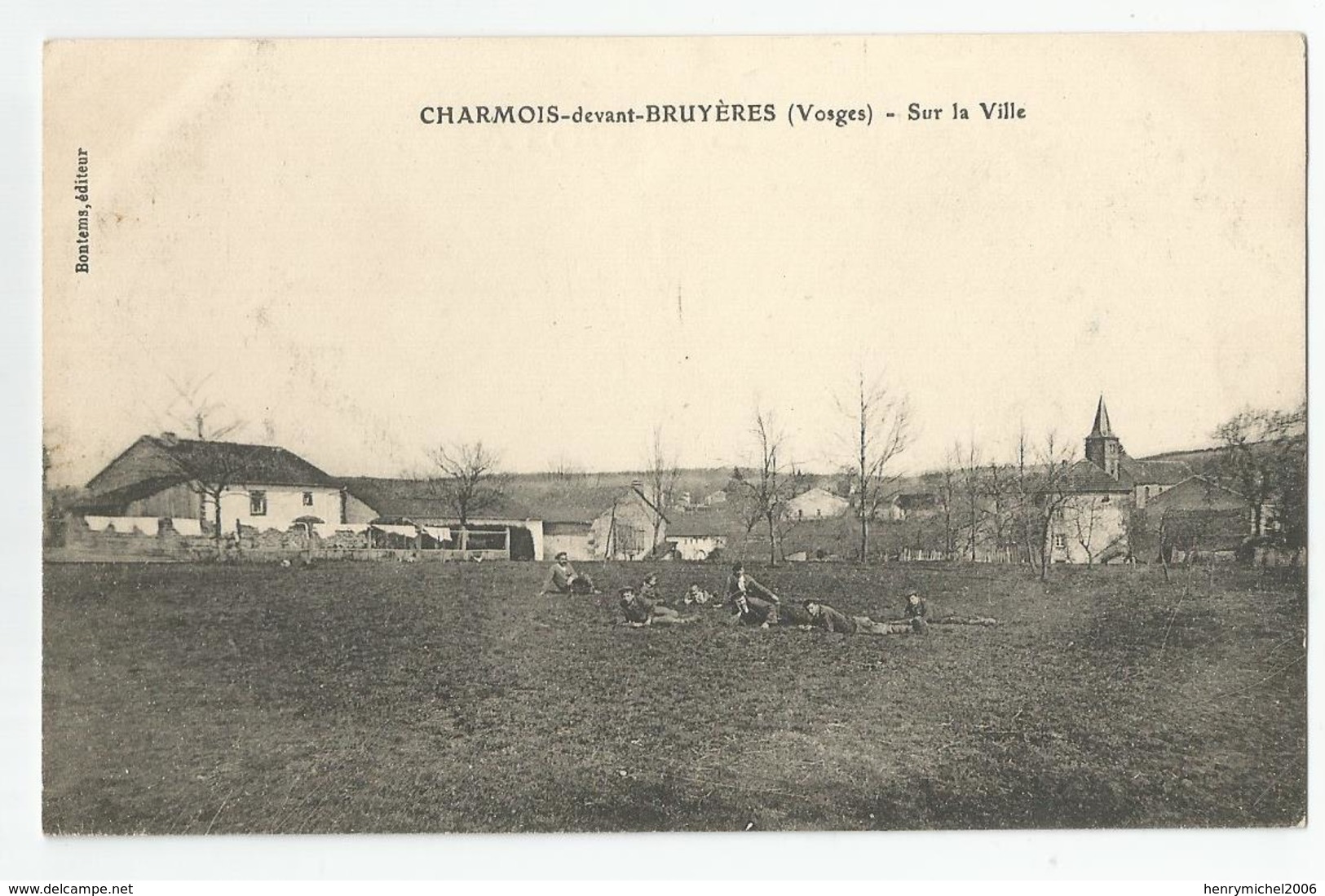 88 Vosges Charmois Devant Bruyères Sur La Ville 1911 Ed Bontems - Other & Unclassified