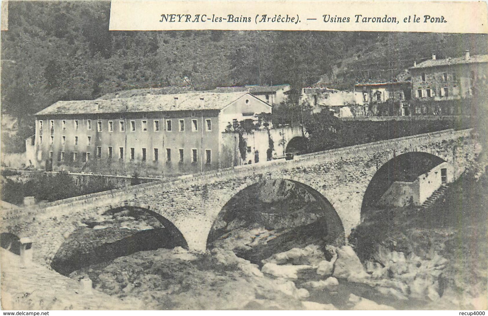 07 NEYRAC LES BAINS  Usines Torondon Et Le Pont    2scans - Autres & Non Classés