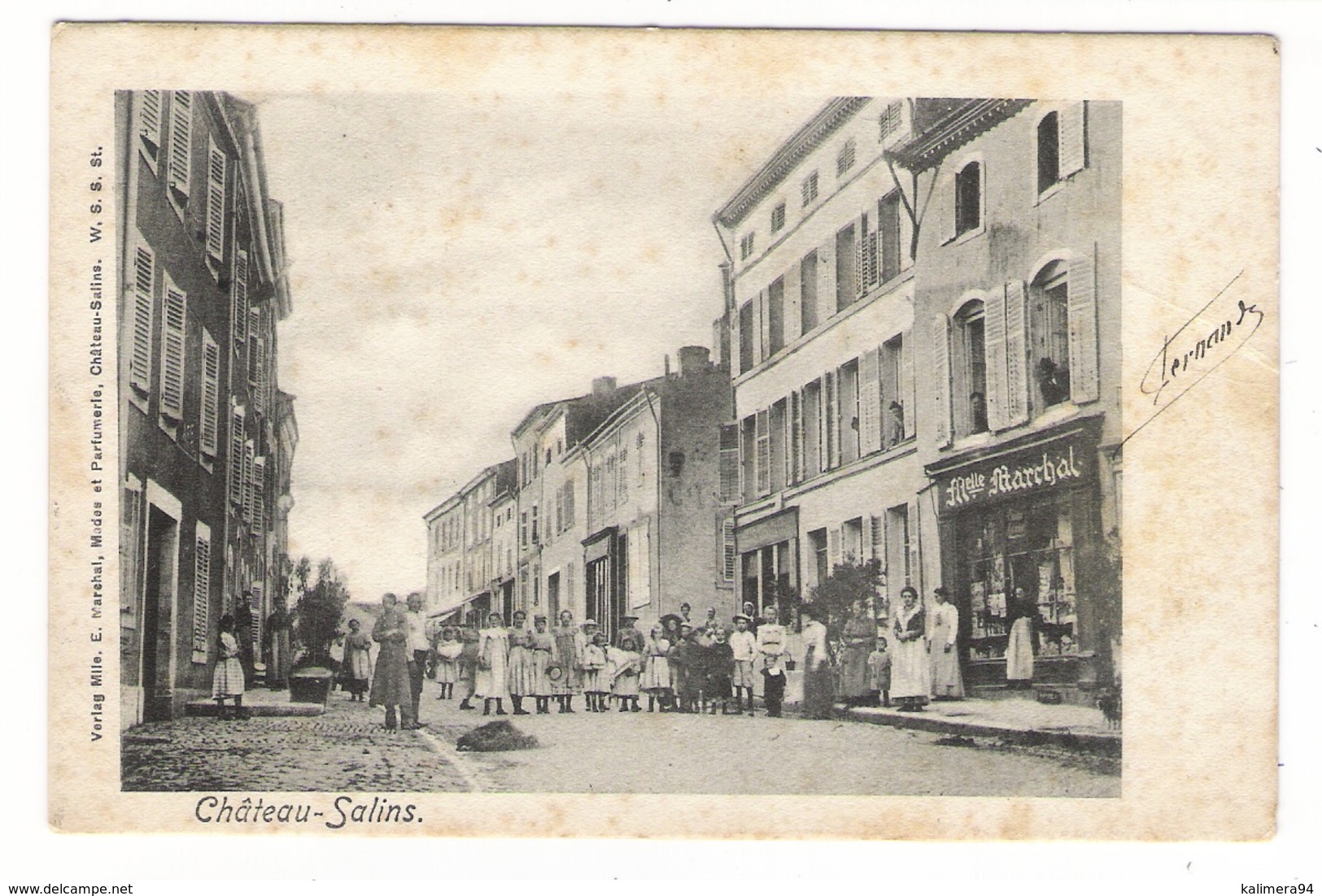 MOSELLE  /  CHÂTEAU-SALINS  ( Belle Animation Devant La Boutique De Mlle E. MARCHAL , Modes Et Parfumerie, éditeur ) - Chateau Salins