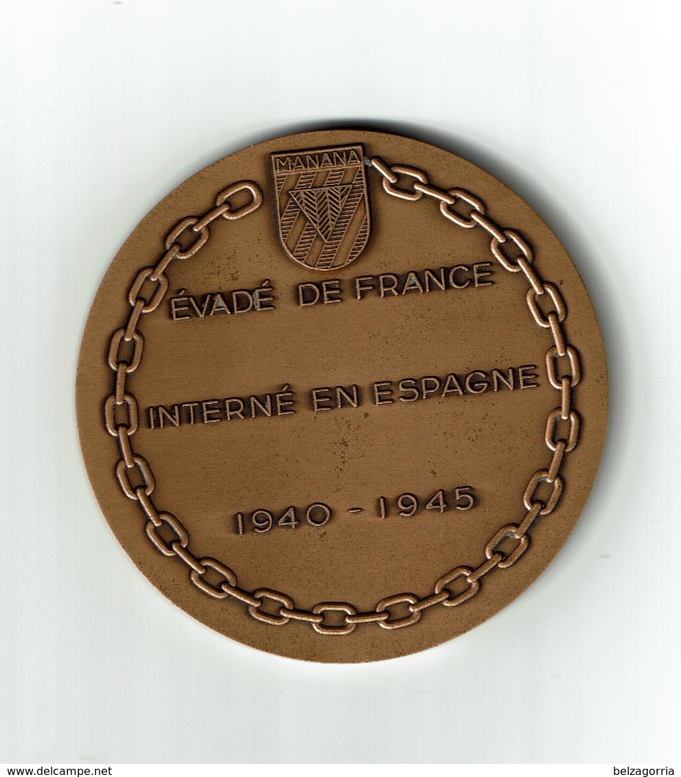 MEDAILLE En BRONZE MANANA - EVADE DE FRANCE INTERNE EN ESPAGNE 1940 1945  VOIR SCANS - France