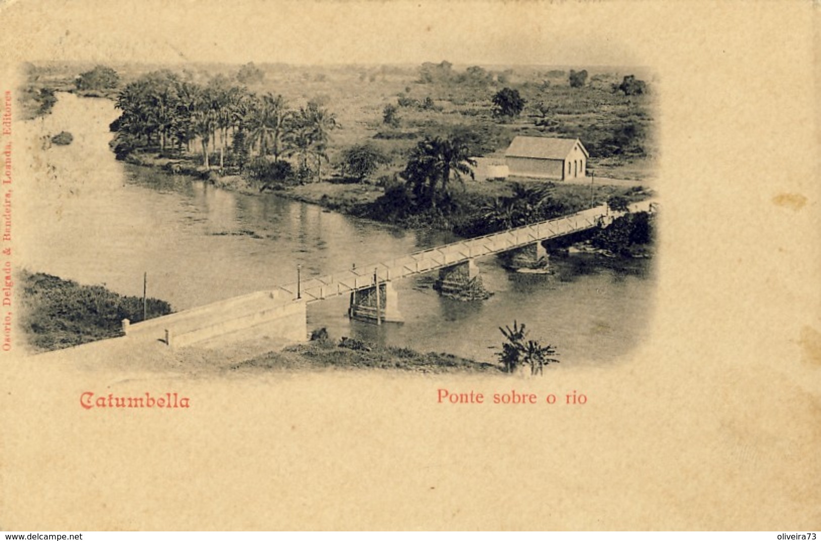 ANGOLA - Catumbella - Ponte Sobre O Rio - Angola