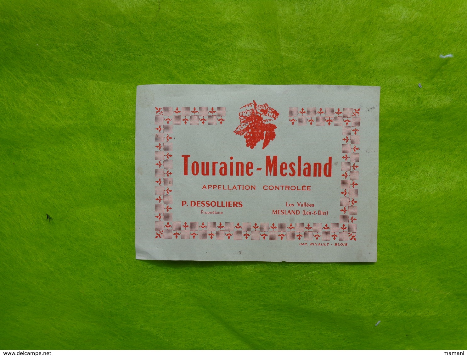 Etiquette De Vin -touraine-mesland  Dessolliers Les Valles Mesland - Advertising