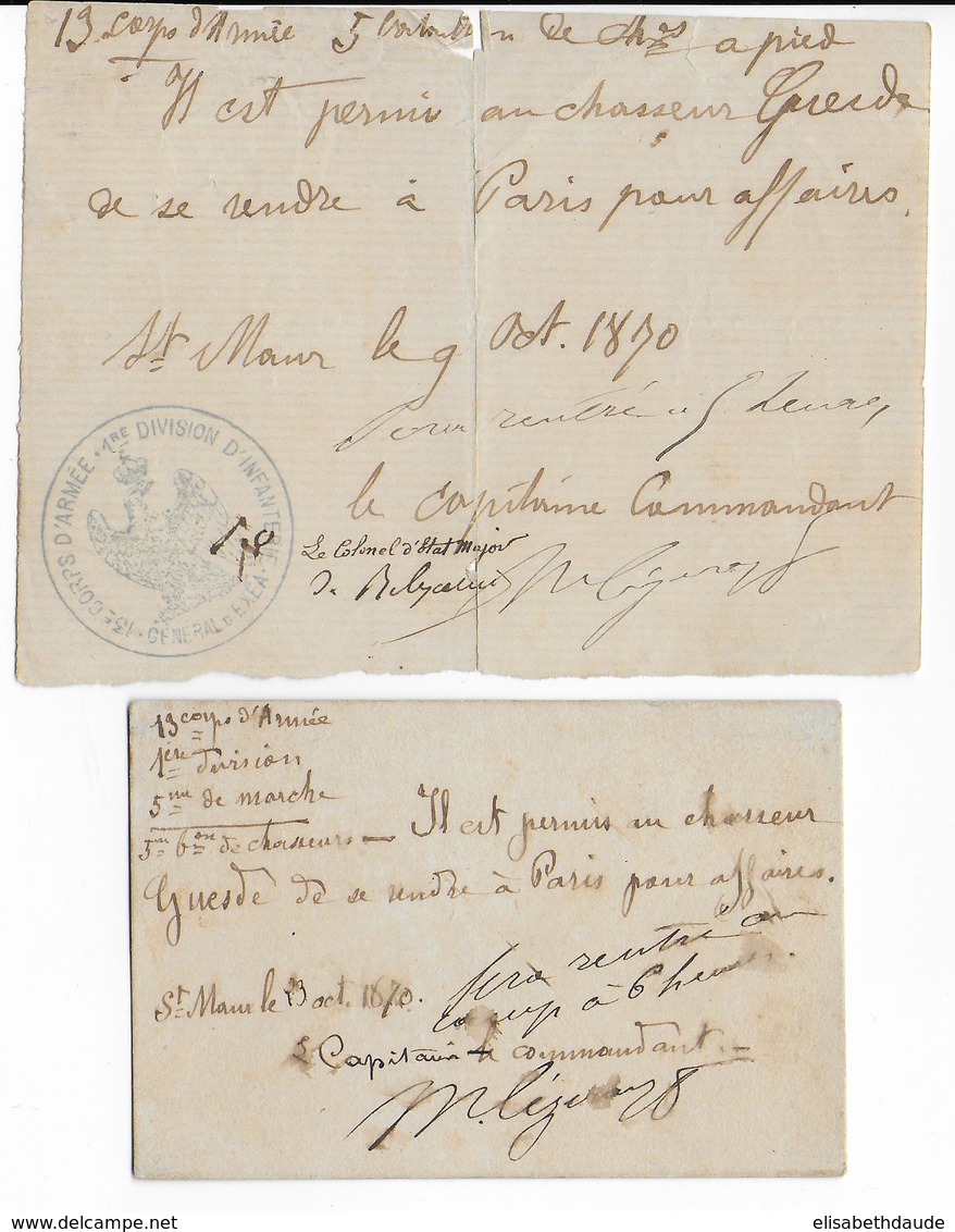 GUERRE 1870 - SIEGE De PARIS - 2 PERMISSIONS De SORTIE Pour Un CHASSEUR De 1° DIVISION D'INFANTERIE à ST MAUR - Guerre De 1870