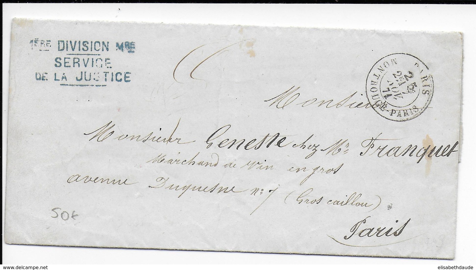 1871 - LETTRE De La 1° DIVISION MILITAIRE - SERVICE De La JUSTICE - TEXTE ! - PARIS MONTROUGE - Marques D'armée (avant 1900)