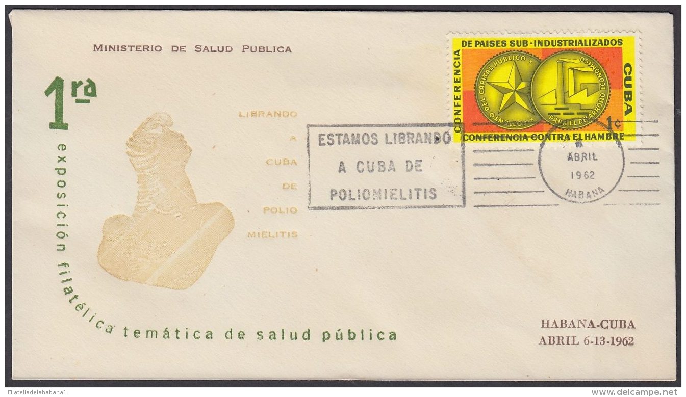 1962-CE-15 CUBA 1962 SPECIAL CANCEL. EXPO FILATELICA SALUD PUBLICA MEDICINE. POLIOMIELITIS. - Storia Postale