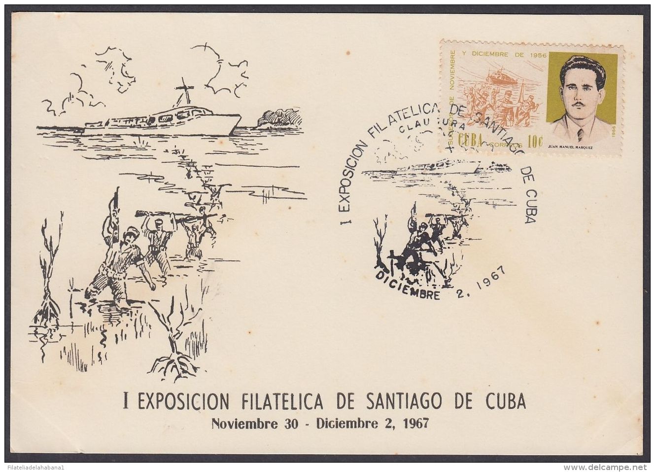 1967-CE-35 CUBA 1967 SPECIAL CANCEL. CLAUSURA EXPO FILATELICA SANTIAGO DE CUBA. DESEMBARCO DEL GRANMA. - Covers & Documents