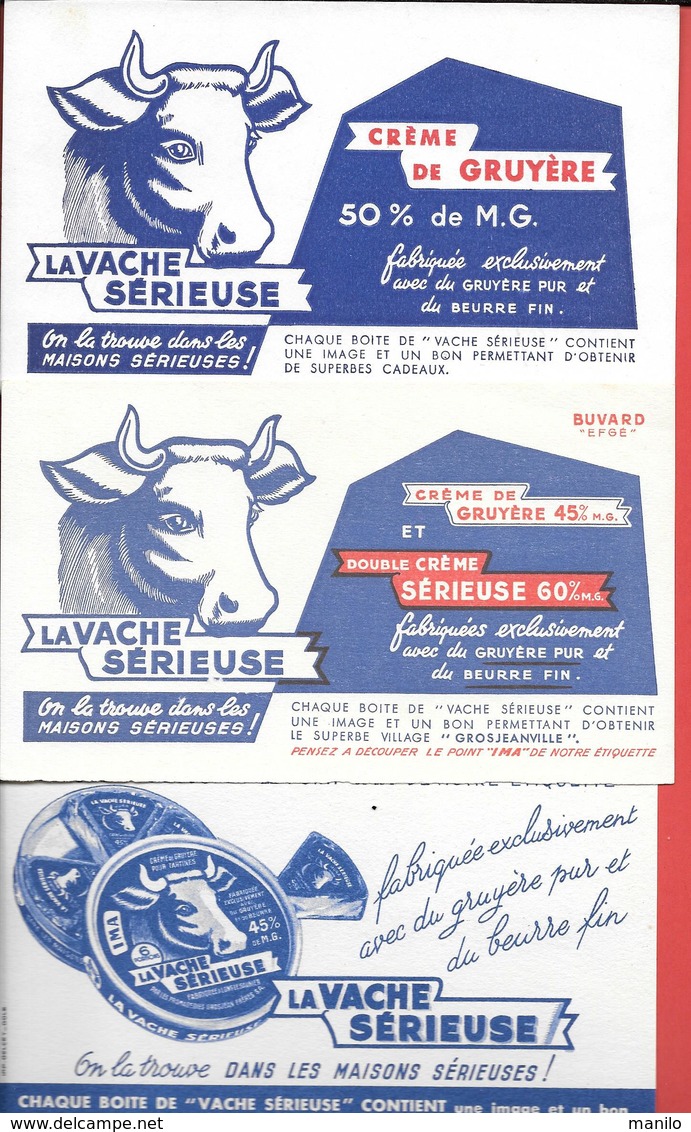 3 Buvards Différents Années 50 - LA VACHE SERIEUSE - CREME GRUYERE 50% - DOUBLE CREME 60% -FROMAGE PORTIONS - Produits Laitiers