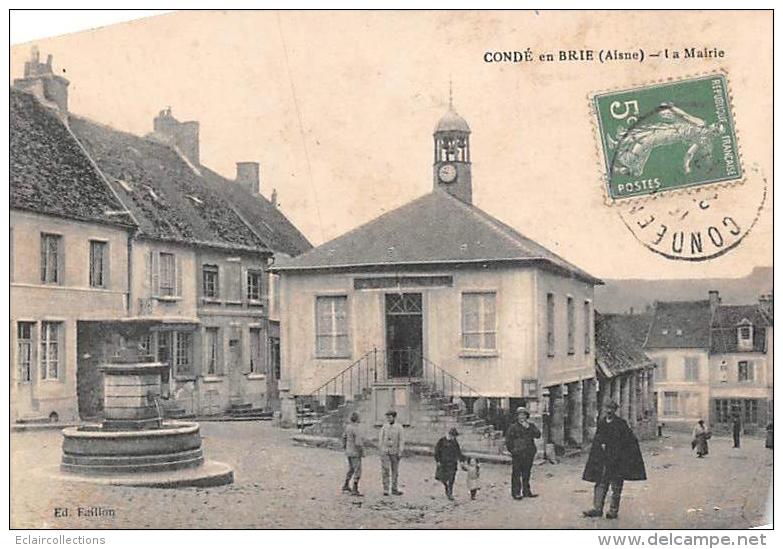 Condé En Brie    02             La  Mairie                  ( Voir Scan) - Andere & Zonder Classificatie