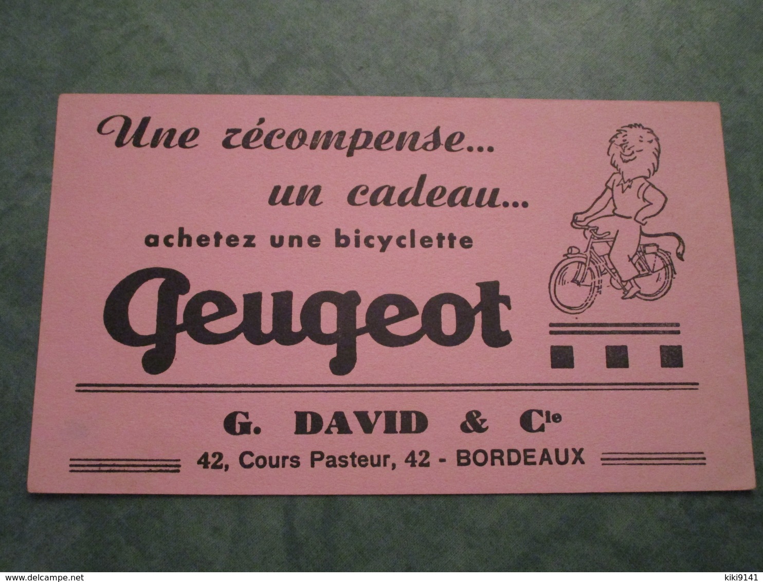 Achetez Un Bicyclette PEUGEOT - G. DAVID & Cie 42, Cours Pasteur à BORDEAUX - Moto & Vélo