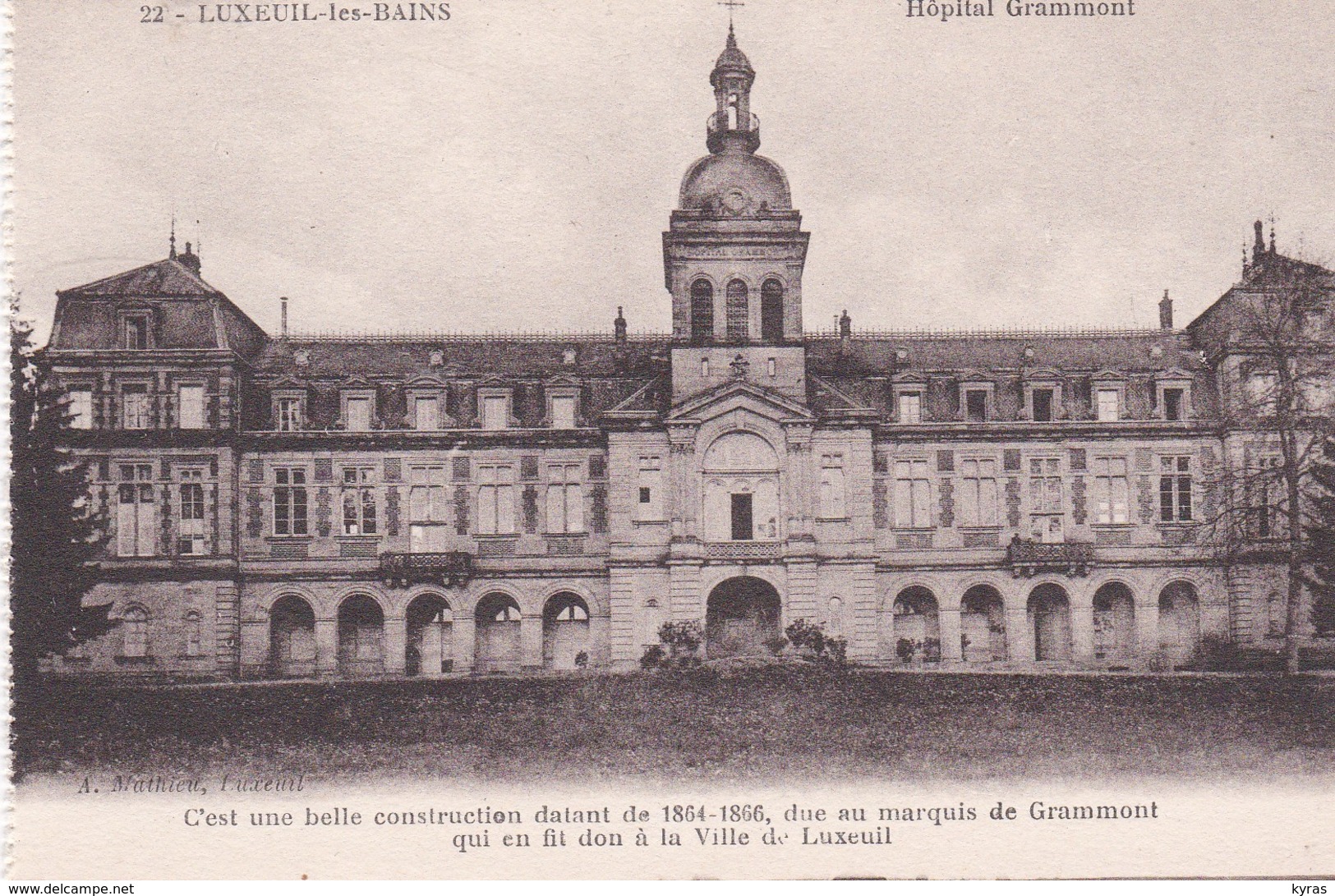 LUXEUIL LES BAINS (70)  Hôpital Grammont  ( Belle Construction De 1864-66 , Don Du Marquis De Grammont) - Health