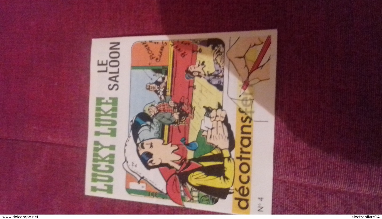 Mini Livre Avec Decalcomanie  Decotrans 4 Lucky Luke Le Saloon - Lucky Luke