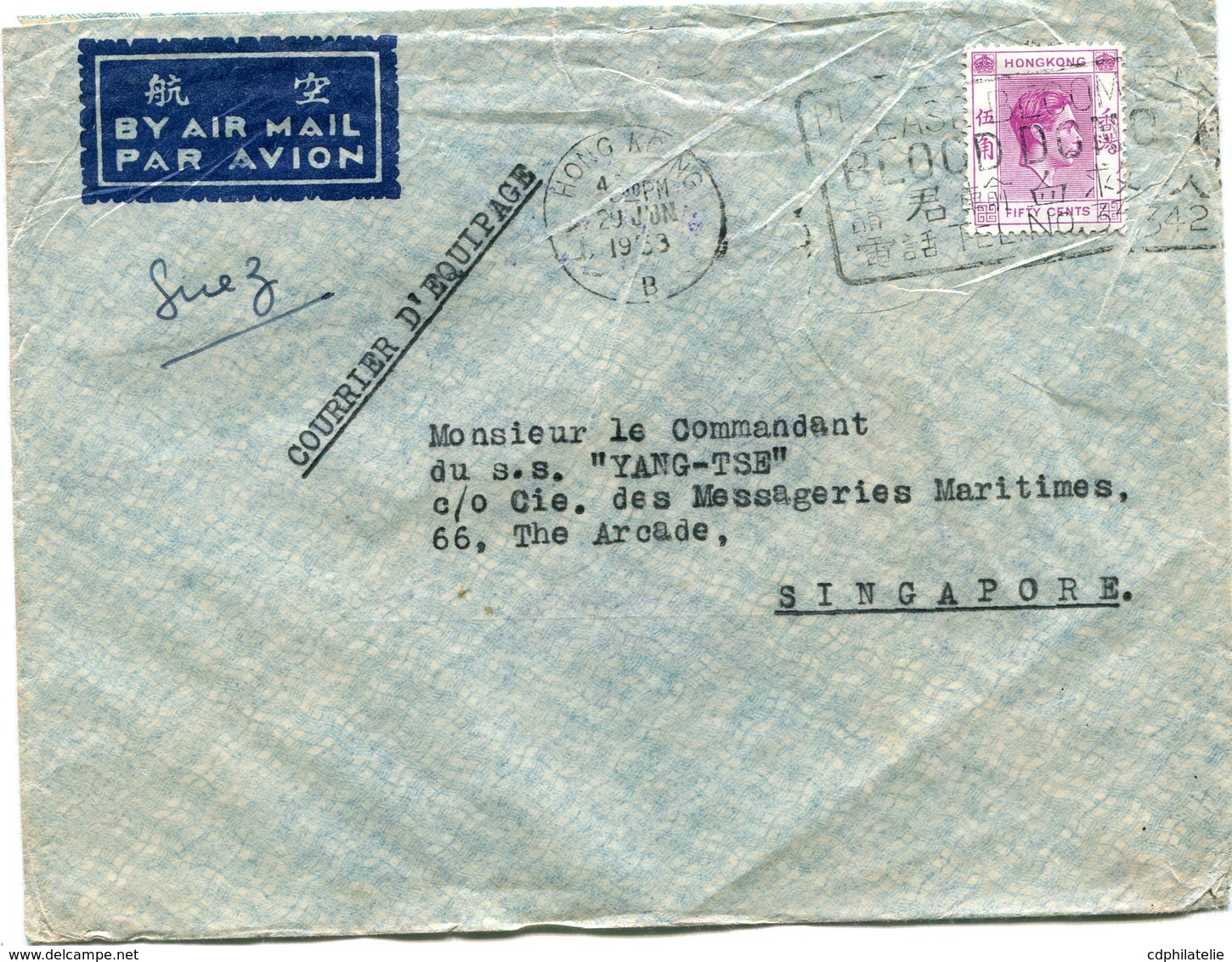 HONG KONG LETTRE PAR AVION DEPART HONG KONG 29 JUN 1953 POUR SINGAPOUR - Brieven En Documenten