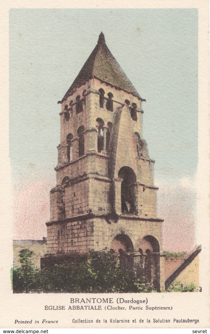 BRANTOME  - Eglise .Abbatiale  - Collection PAUTAUBERGE. - Brantome