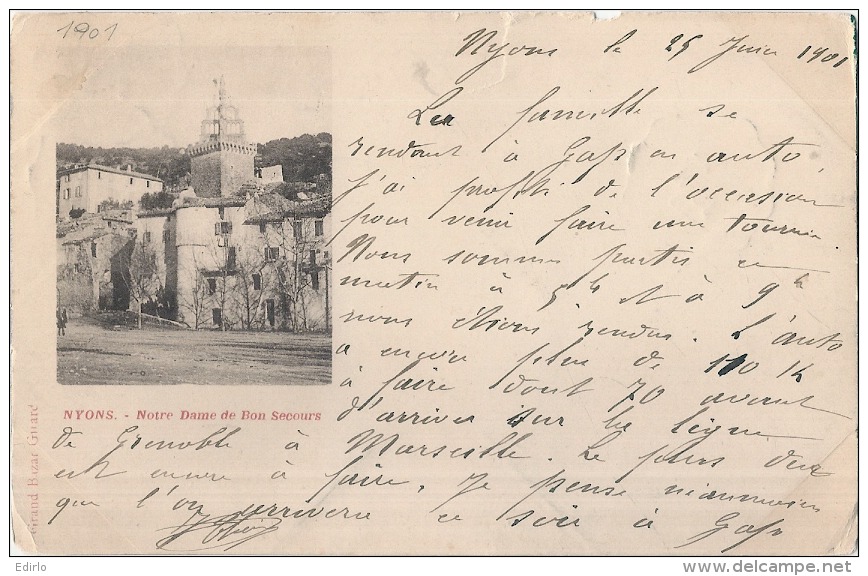 *** 26  ***   NYONS  Notre Dame De Bon Secours -  Pli Et (petite Déchirure) Timbrée Précurseur 1901 - Nyons