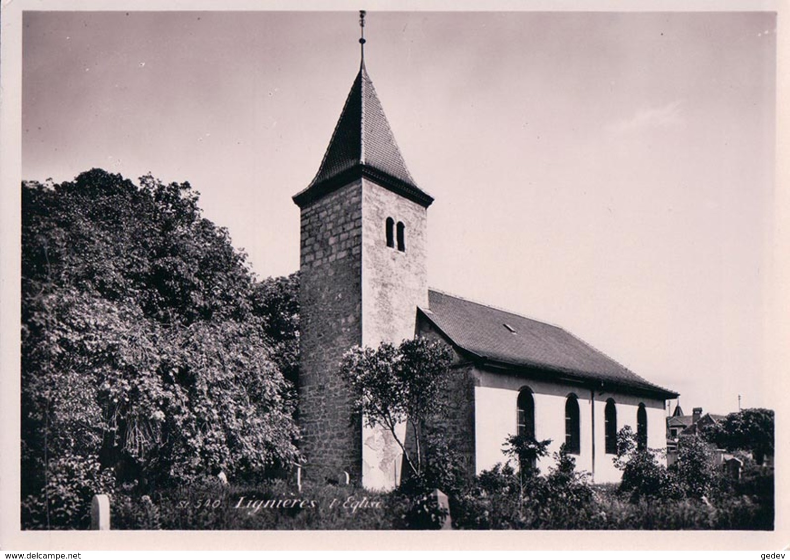 Lignières, L'Eglise (540) 10x15 - Lignières