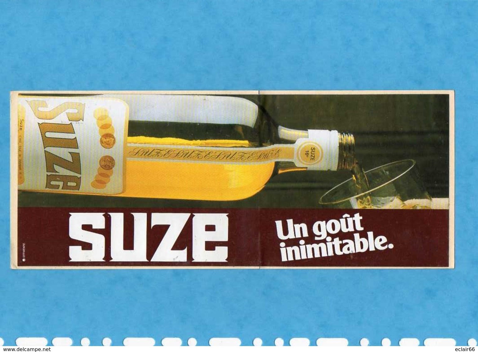 Sticker Autocollant,SUZE Un Gout Inimitable , Stickers Autocollants état Impeccable Dimension 26cmX10,50cm - Autocollants