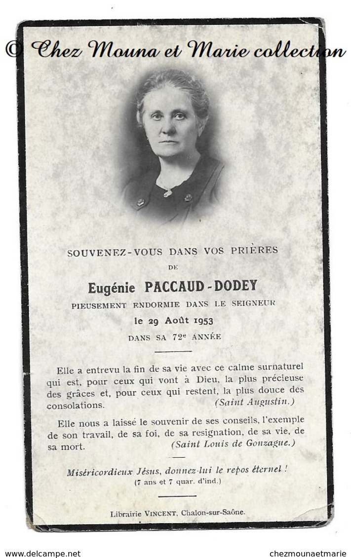 EUGENIE PACCAUD DODEY DECEDEE 29 AOUT 1953 - AVIS DE DECES - LIBRAIRIE VINCENT CHALON SUR SAONE - Décès