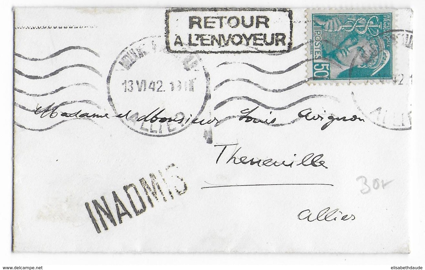 INADMIS - 1942 - ENVELOPPE FORMAT CARTE DE VISITE De MOULINS Avec RETOUR - MERCURE - WW II