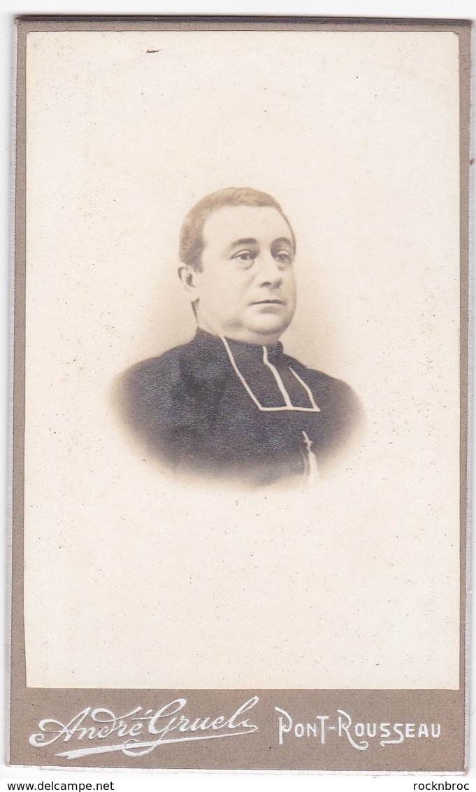 Ancienne Photo Portrait Format CDV Homme D'Eglise (André Gruel, Pont-Rousseau) - Anonyme Personen