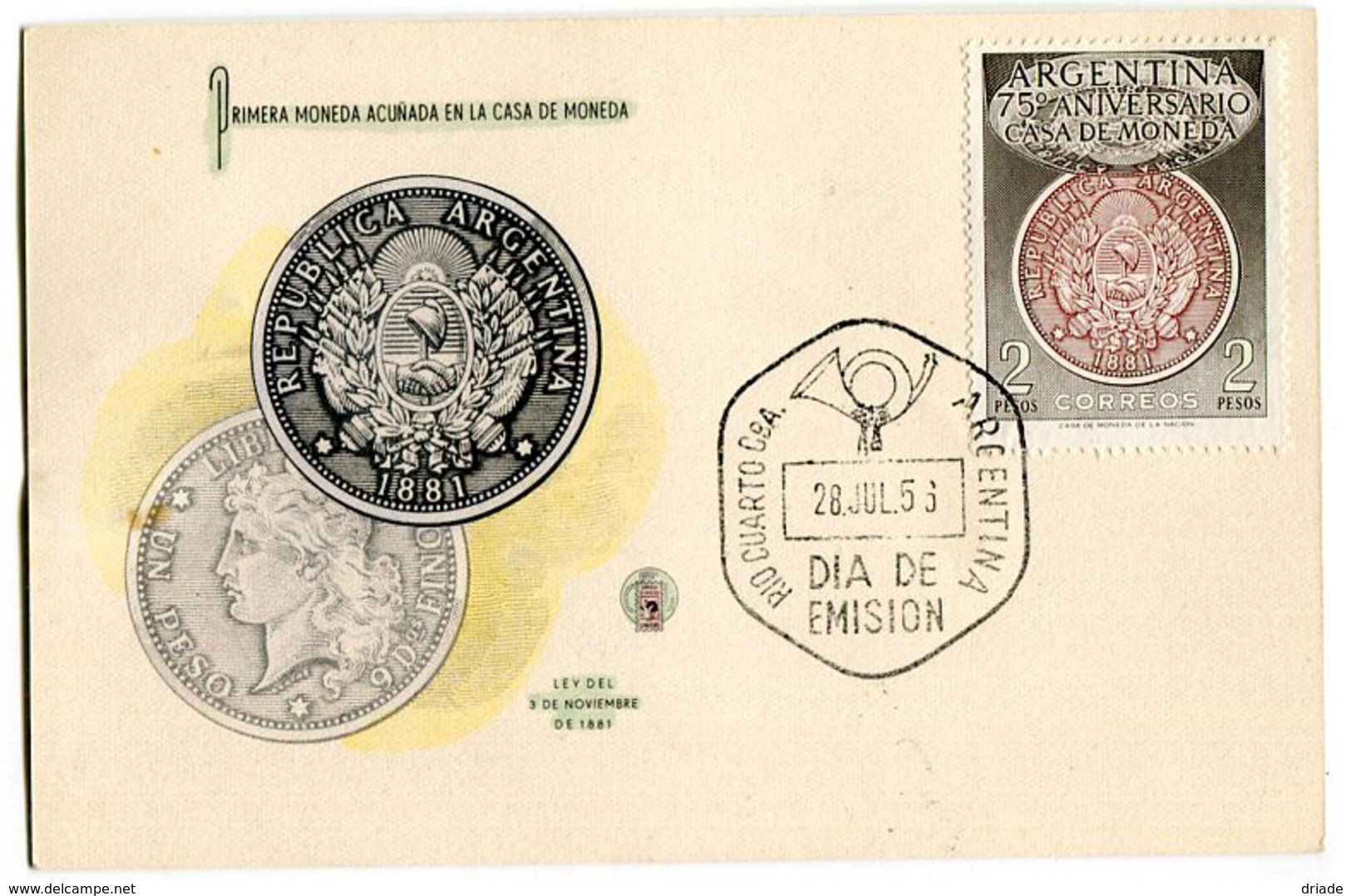 FDC PRIMERA MONEDA ACUNADA EN LA CASA DE MONEDA REPUBLICA ARGENTINA DIA DE EMISION 28/07/1956 - FDC