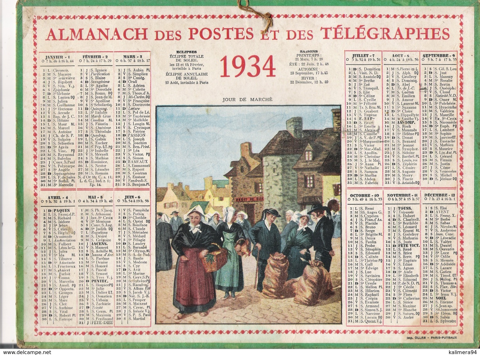 ALMANACH DES POSTES ET DES TELEGRAPHES / CALENDRIER DE 1934 / JOUR DE MARCHE ( Style Breton ) - Grand Format : 1921-40