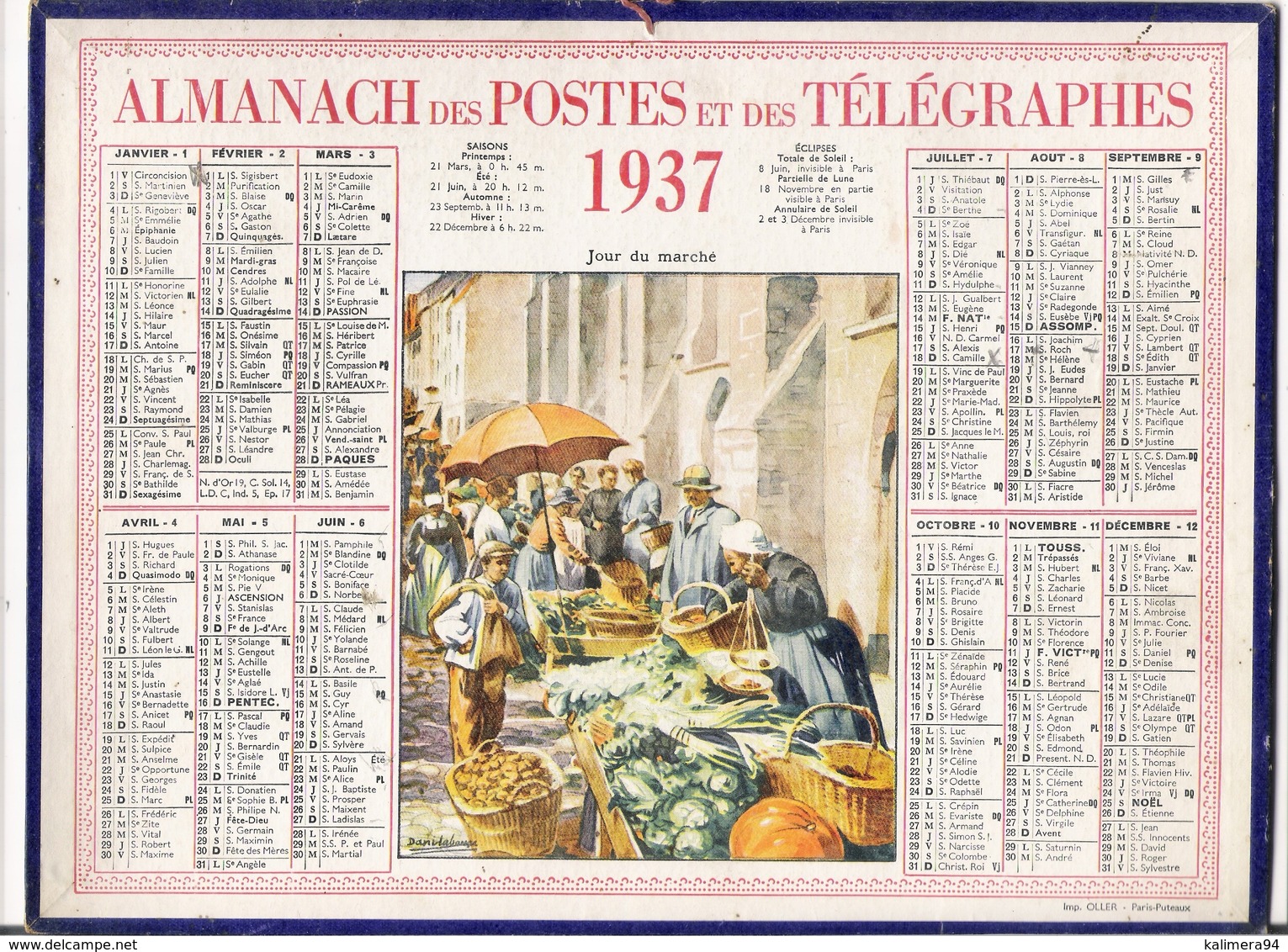 ALMANACH DES POSTES ET DES TELEGRAPHES / CALENDRIER DE 1937 / JOUR DU MARCHE ( Bretagne ) / Dép. SEINE & OISE - Tamaño Grande : 1921-40
