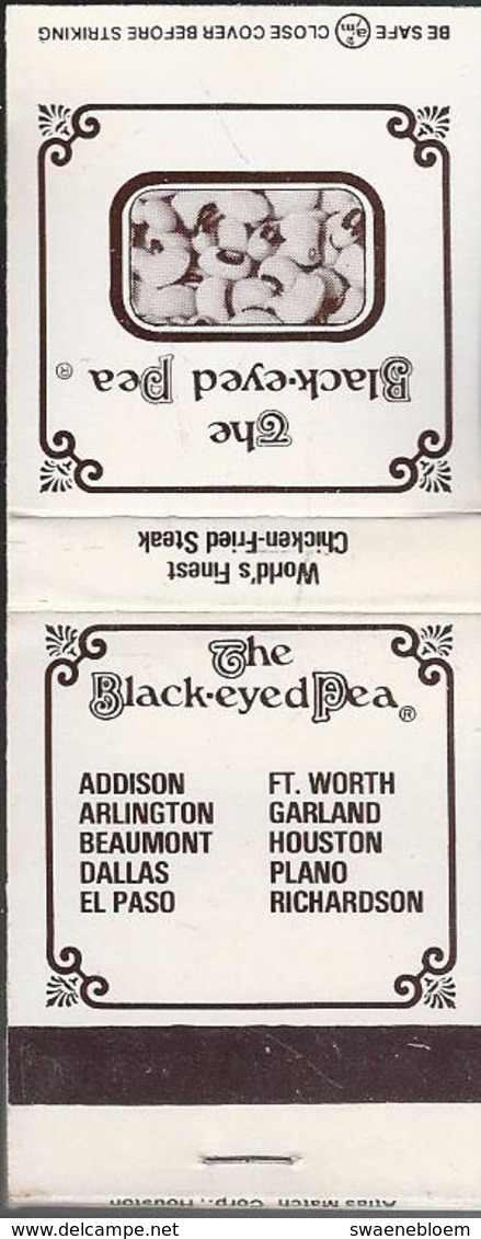 NL.- Lucifermapje. THE BLACK-EYED PEA. ADDISON ARLINGTON BEAUMONT DALLAS EL PASO Matchbox Allumettes Luciferdoos Lucifer - Matchboxes