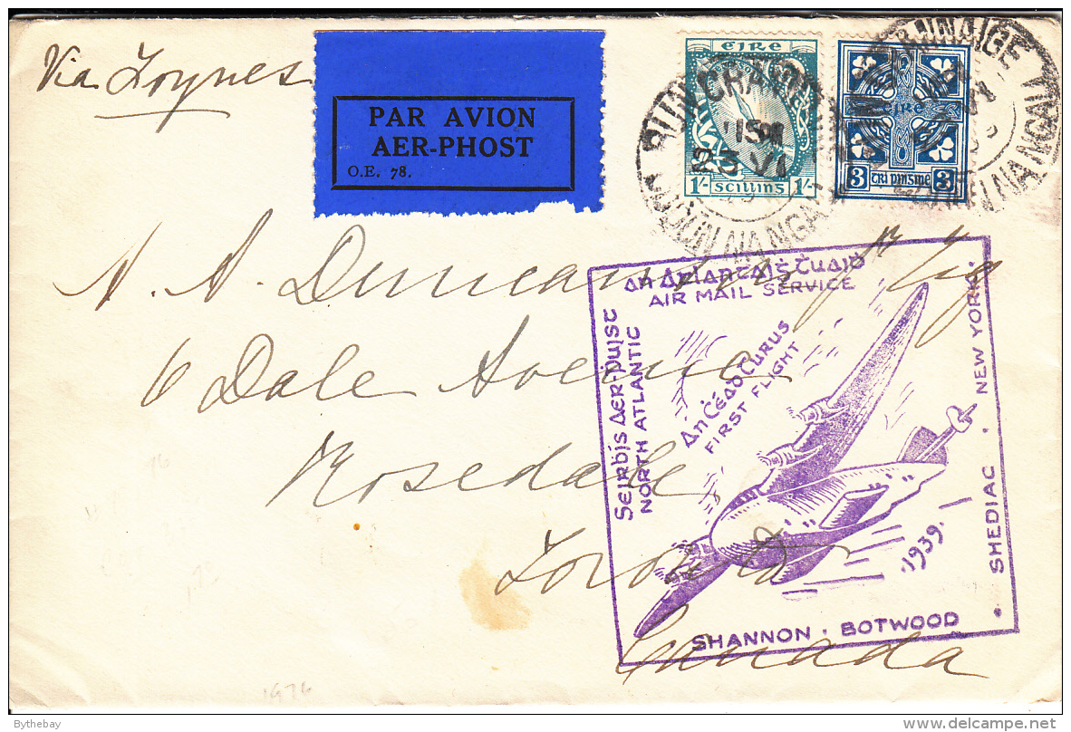 Ireland 1939 First Flight Cover To Canada Dated: June 23, 1939 Backstamp: Jul 1, 1939 Shediac - Lettres & Documents