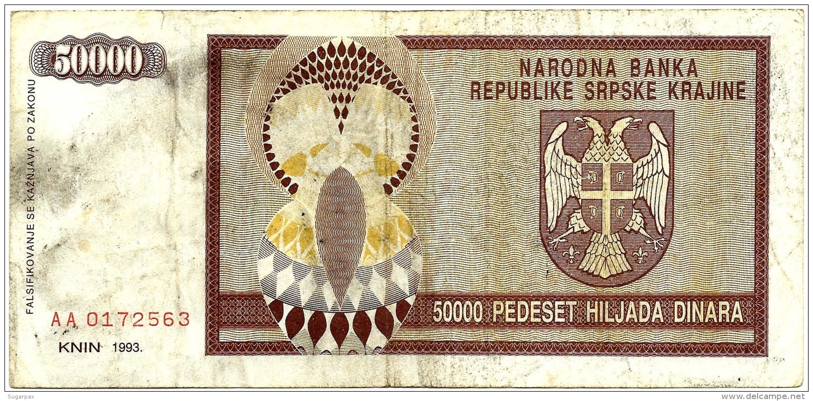 CROATIA ( KRAJINA - KNIN ) 50 000 Dinara - 1993 - R 8 - Used - Serbian Republic - Croatie Kroatien - 50000 - Croatie