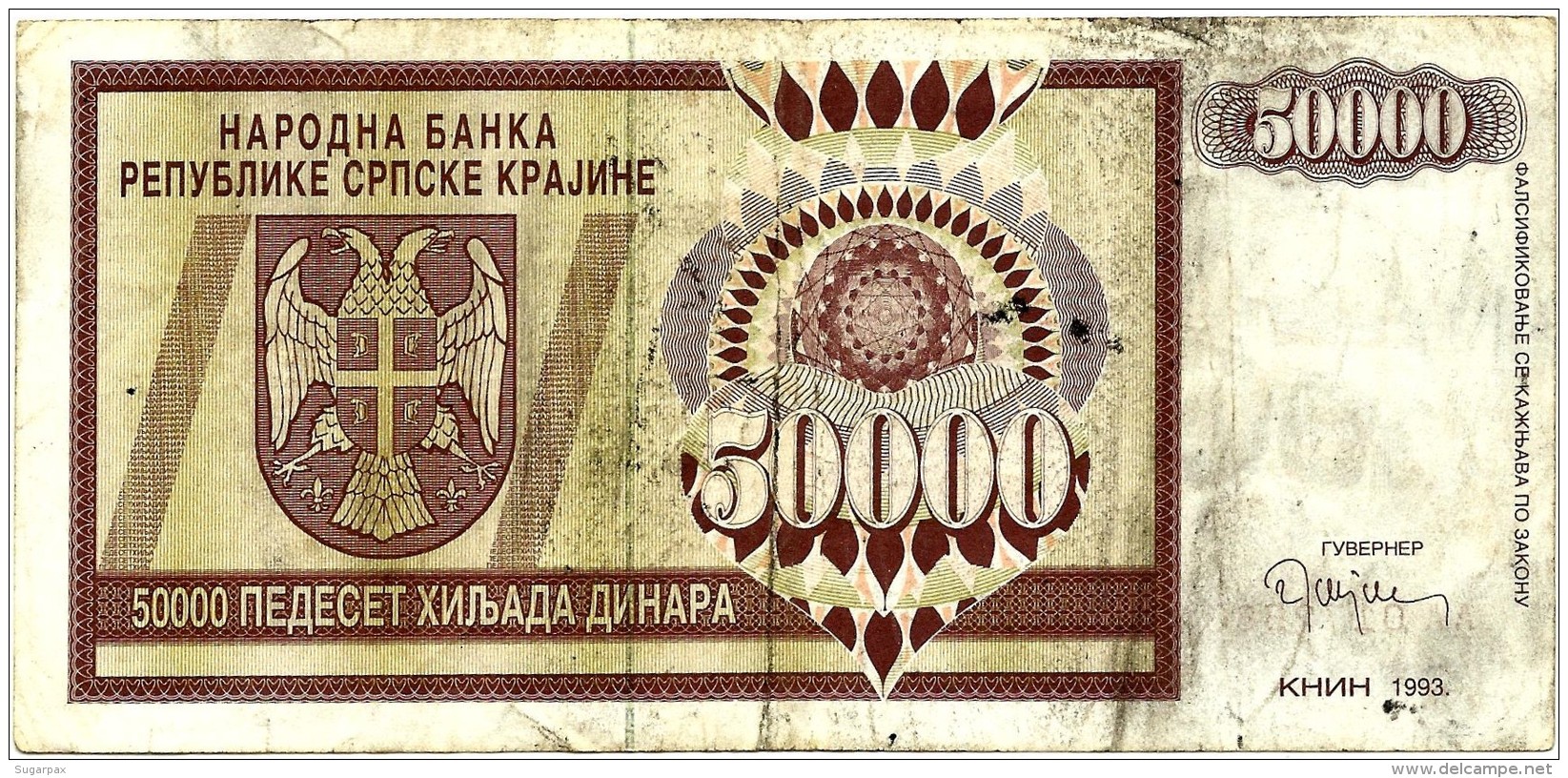 CROATIA ( KRAJINA - KNIN ) 50 000 Dinara - 1993 - R 8 - Used - Serbian Republic - Croatie Kroatien - 50000 - Croatie