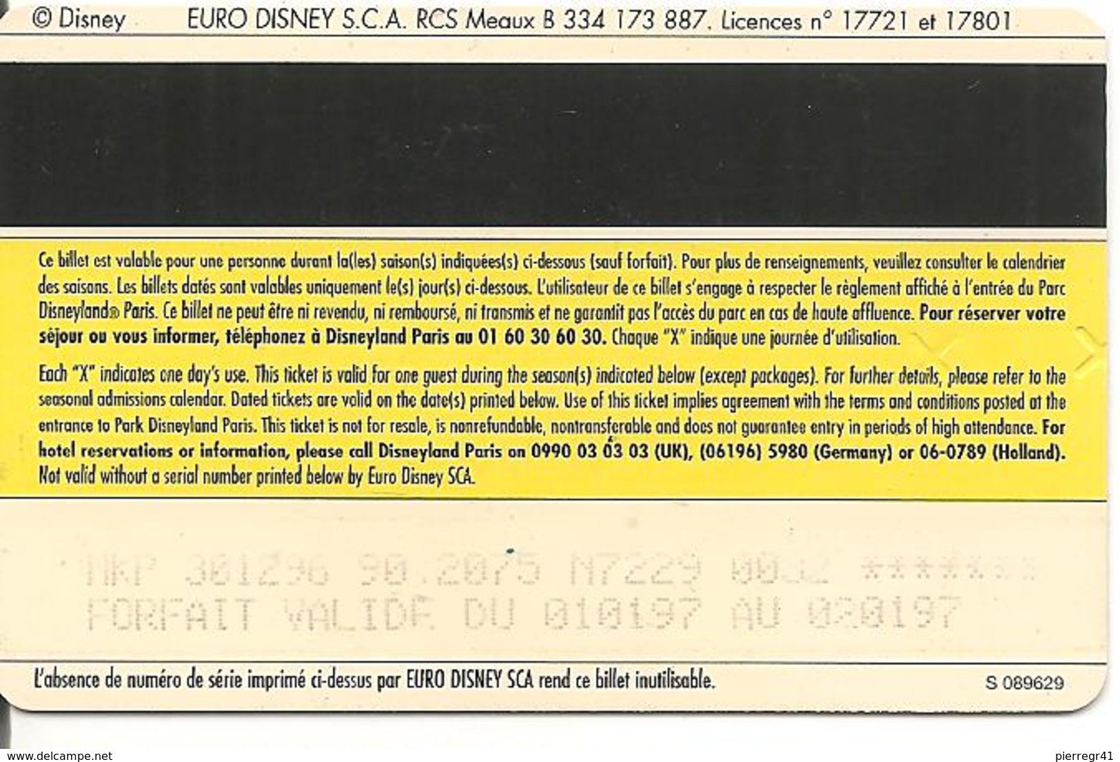 PASS--DISNEYLANDPARIS -1997-LE BOSSU ADULTE-V° N°S 089629-FORFAIT VALIDE  DU 010197 AU 020197-TBE- - Passeports Disney