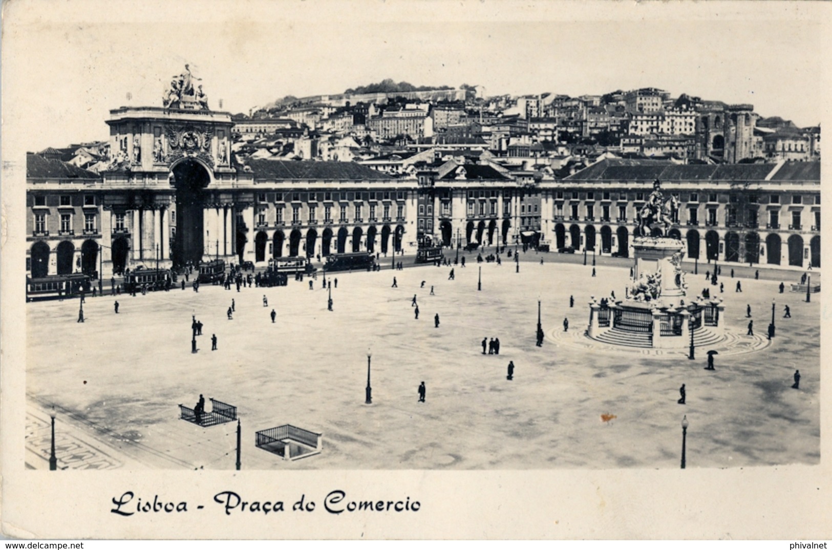 PORTUGAL , TARJETA POSTAL CIRCULADA , LISBOA , PRAÇA DE COMERCIO - Lisboa