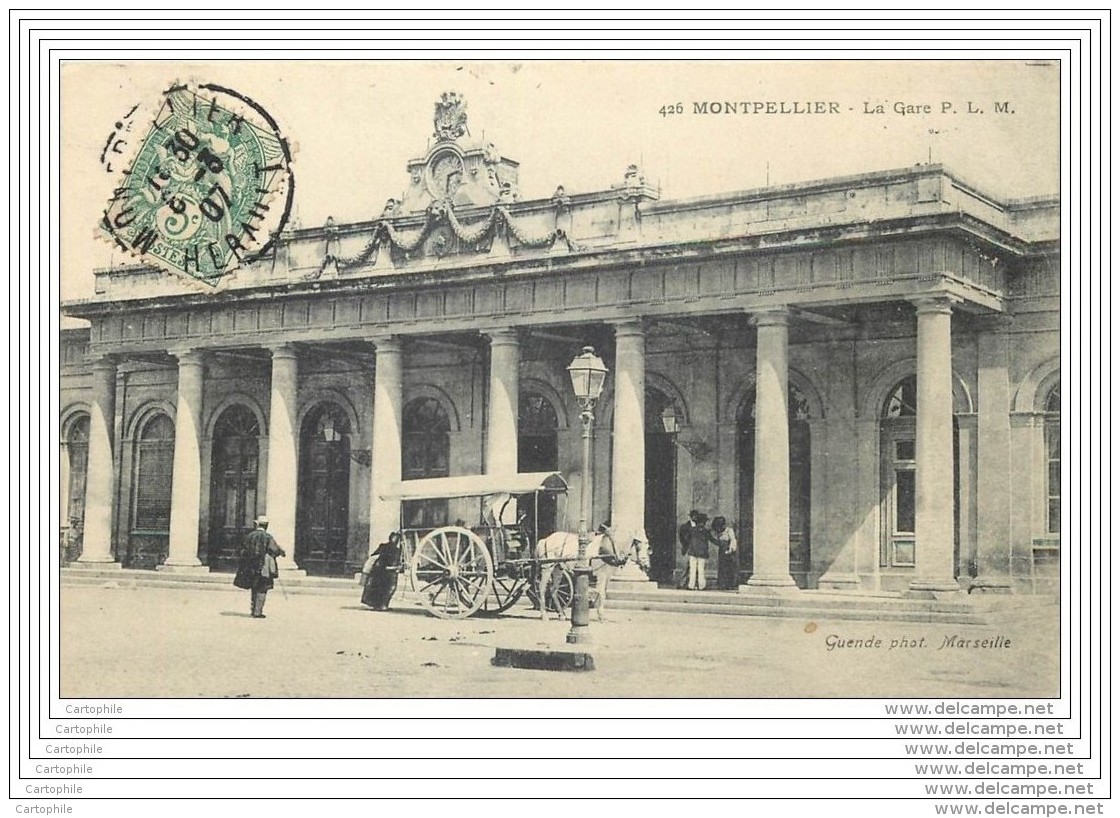 34 - MONTPELLIER - La Gare P.L.M (attelage) - Montpellier