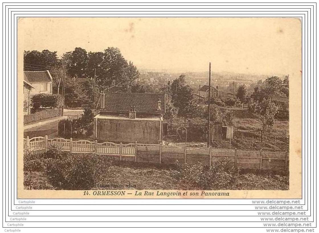 94 - ORMESSON - La Rue Langevin Et Son Panorama - Ormesson Sur Marne