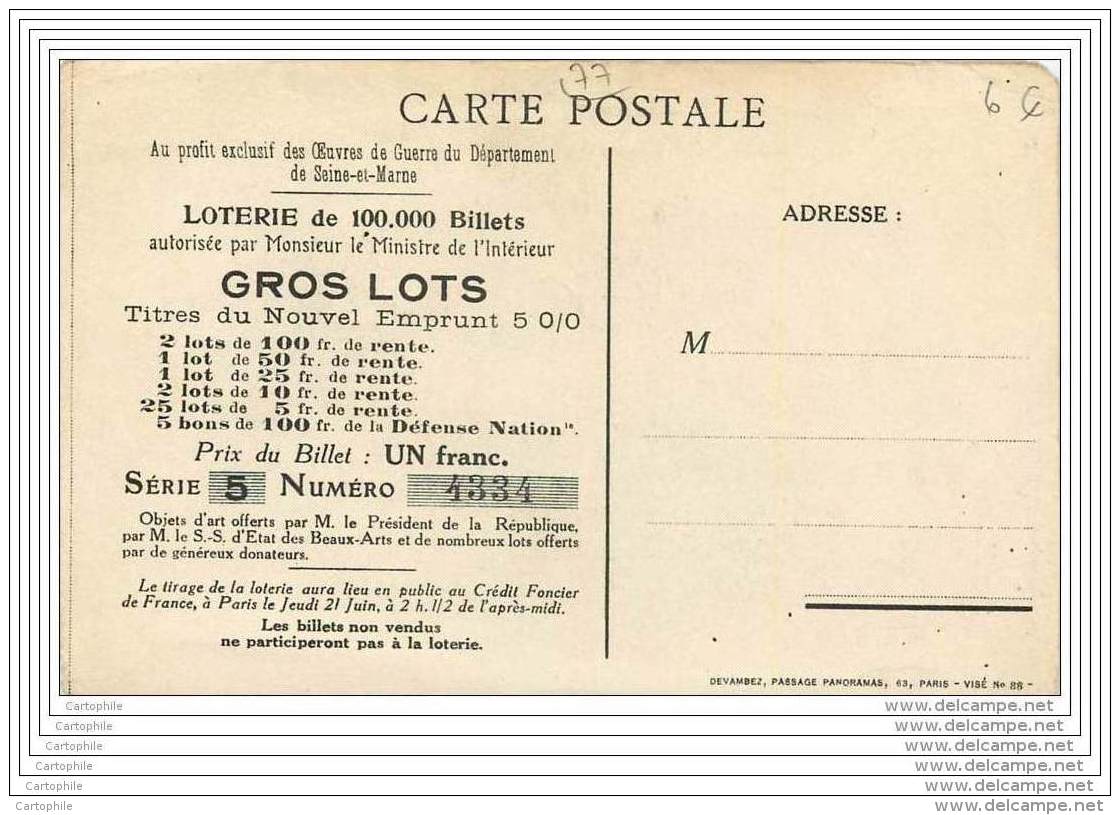 77 - Loterie Au Profit Des Oeuvres De Guerre Du Deprtement De Seine Et Marne - Autres & Non Classés