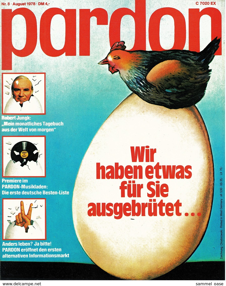 Pardon Zeitschrift - Das Satirische Magazin Nr. 8 Von 1978  -  Wir Haben Etwas Für Sie Ausgebrütet... - Sonstige & Ohne Zuordnung