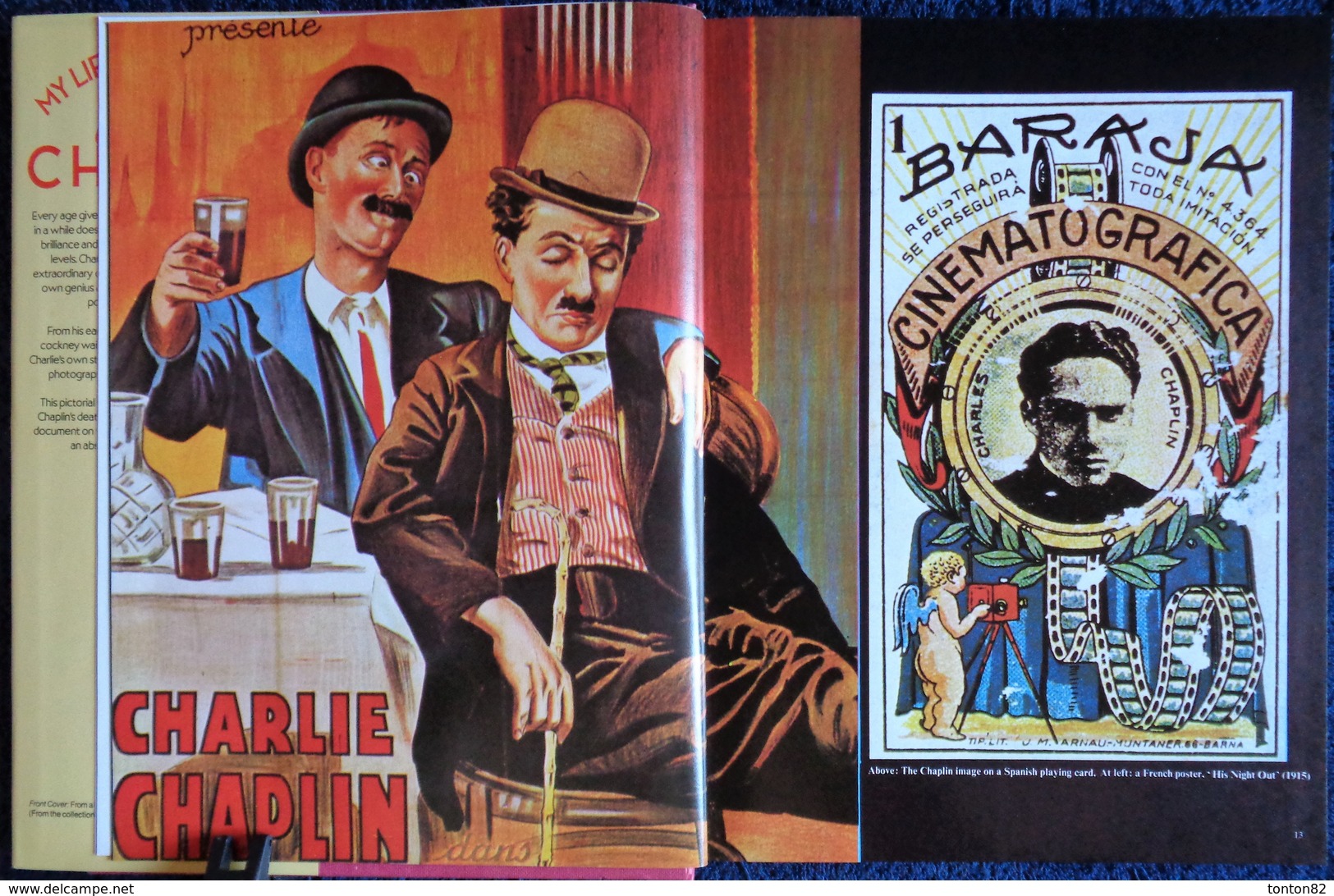 Charles CHAPLIN - My Life In Pictures - The Illustrated Story Of A Comic Genius - Peerage Books - ( 1985 ) . - Films