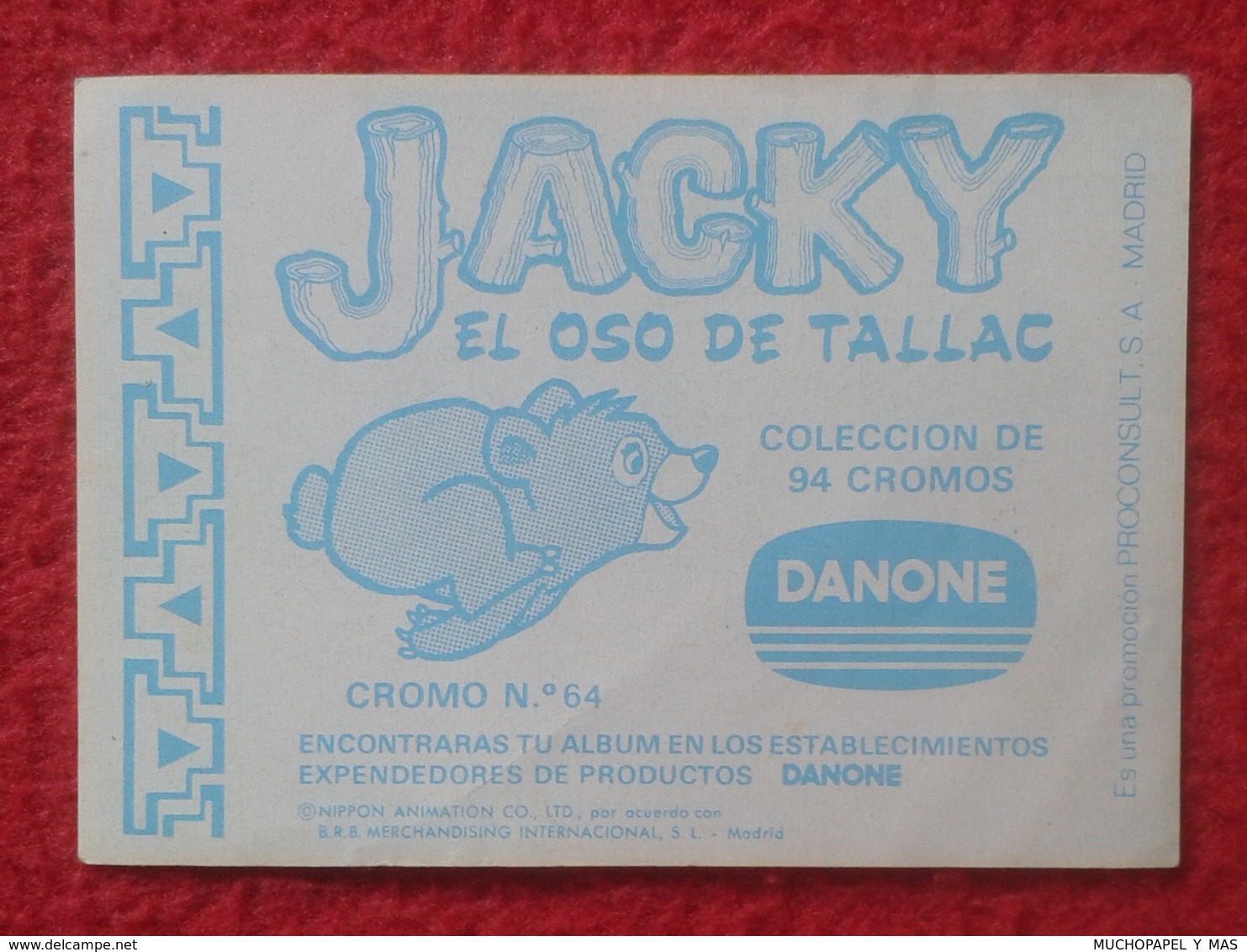 ANTIGUO CROMO DANONE COLECCIÓN JACKY EL OSO DE TALLAC AÑOS 70. SERIE DE DIBUJOS ANIMADOS TVE TELEVISIÓN. SENDA NUCA VER - Otros & Sin Clasificación