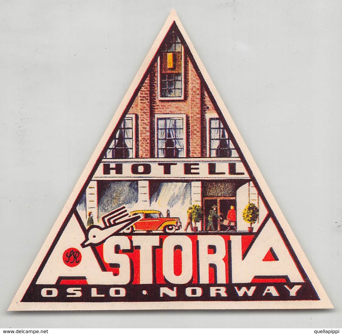 D7871 " HOTEL ASTORIA -OSLO - NORWAY - ESPANA " ETICHETTA ORIGINALE - ORIGINAL LABEL - Hotelaufkleber