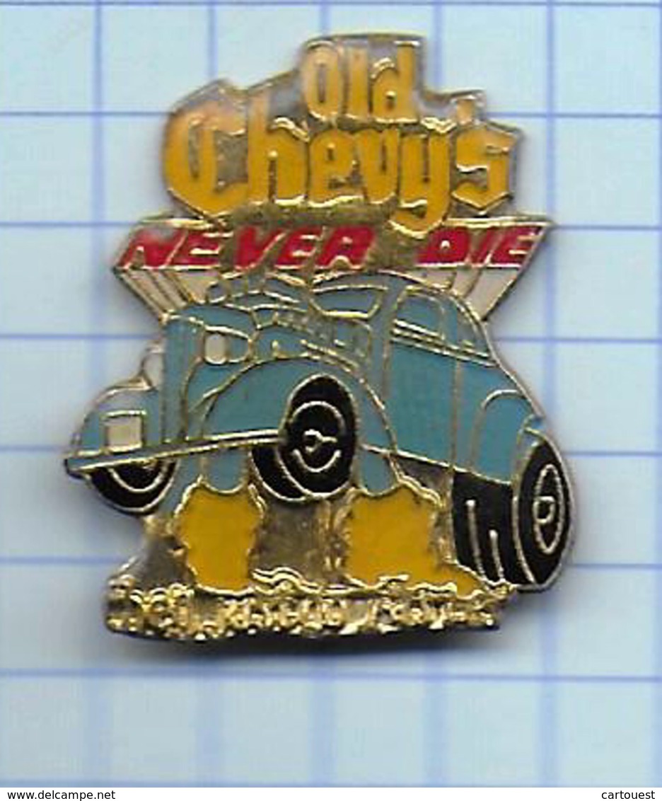 Pin's Pins / CORVETTE AUTOMOBILE USA OLD CHEVYS Never Die They Just Go Faster - Other & Unclassified