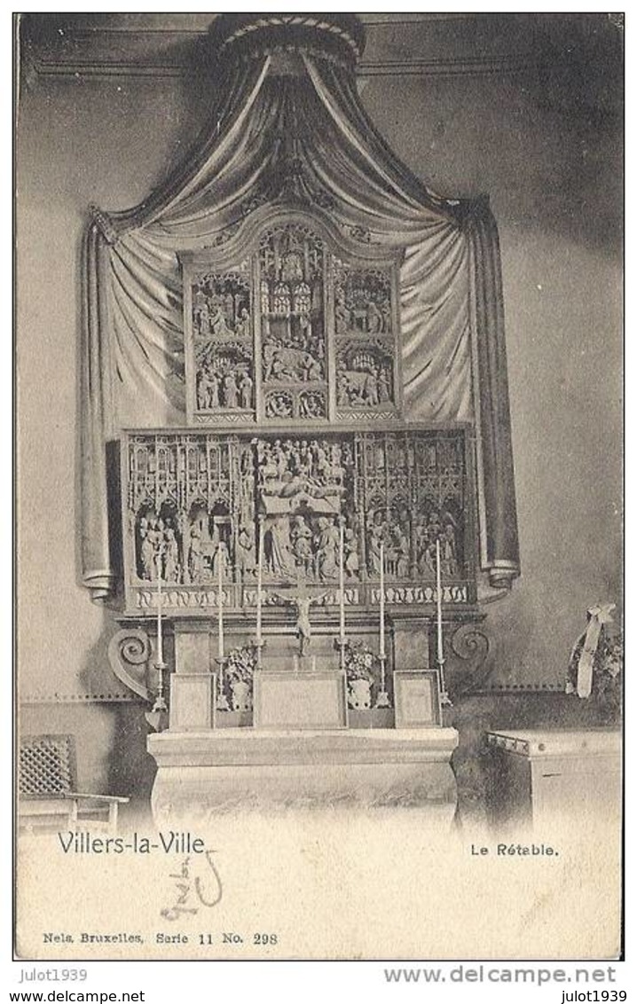 VILLERS - LA - VILLE ..-- Brt Wall. Nels 11 , N° 298 . Rétable . 1908 Vers SOUVRET ( Mr Octave Guillain ) . Voir Verso . - Villers-la-Ville