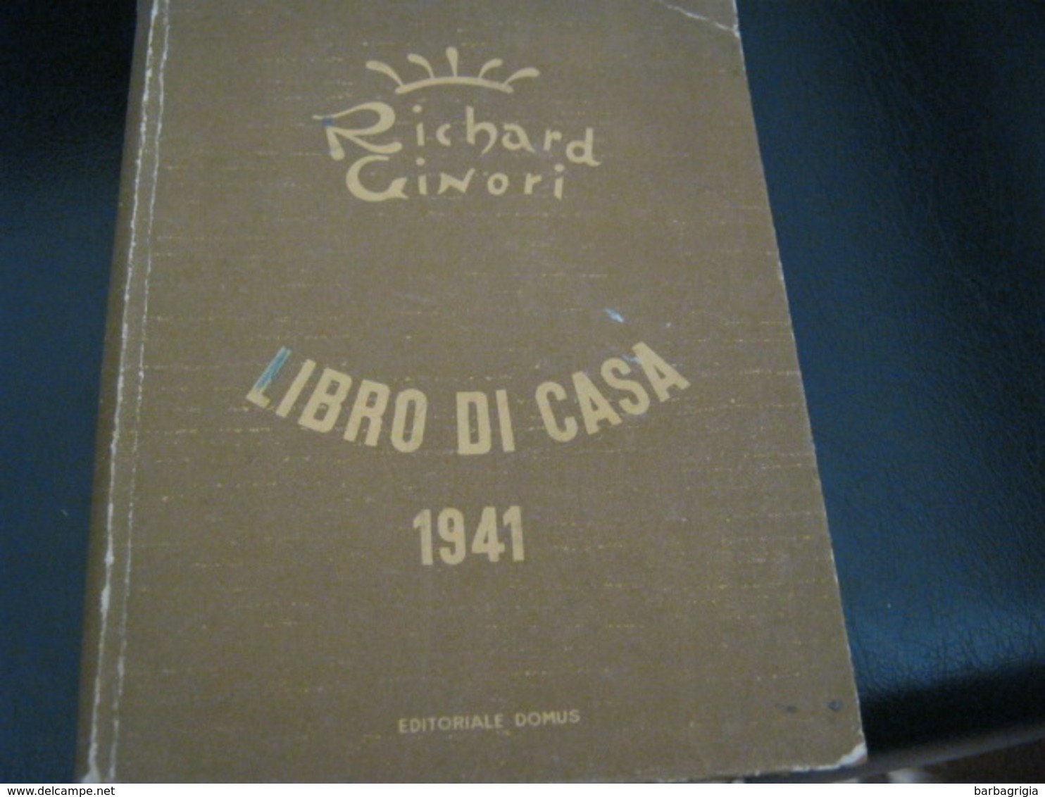 LIBRO DI CASA 1941-RICHARD GINORI - Altri & Non Classificati
