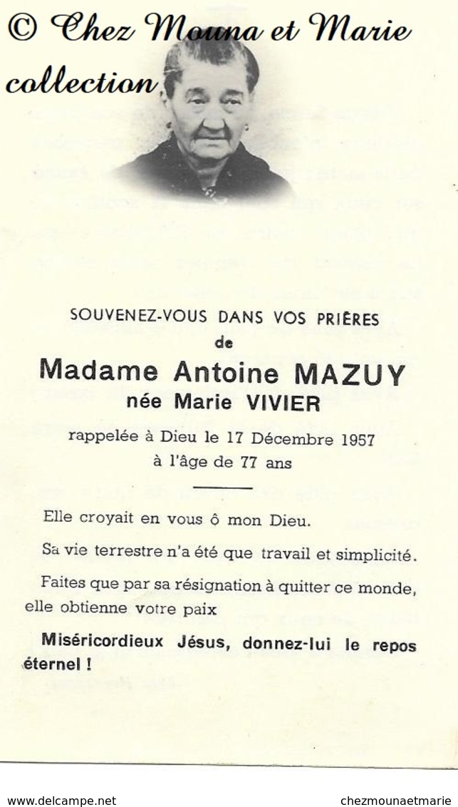 MARIE VIVIER MARIEE ANTOINE MAZUY DECEDEE 17 DECEMBRE 1957 - AVIS DE DECES - Décès