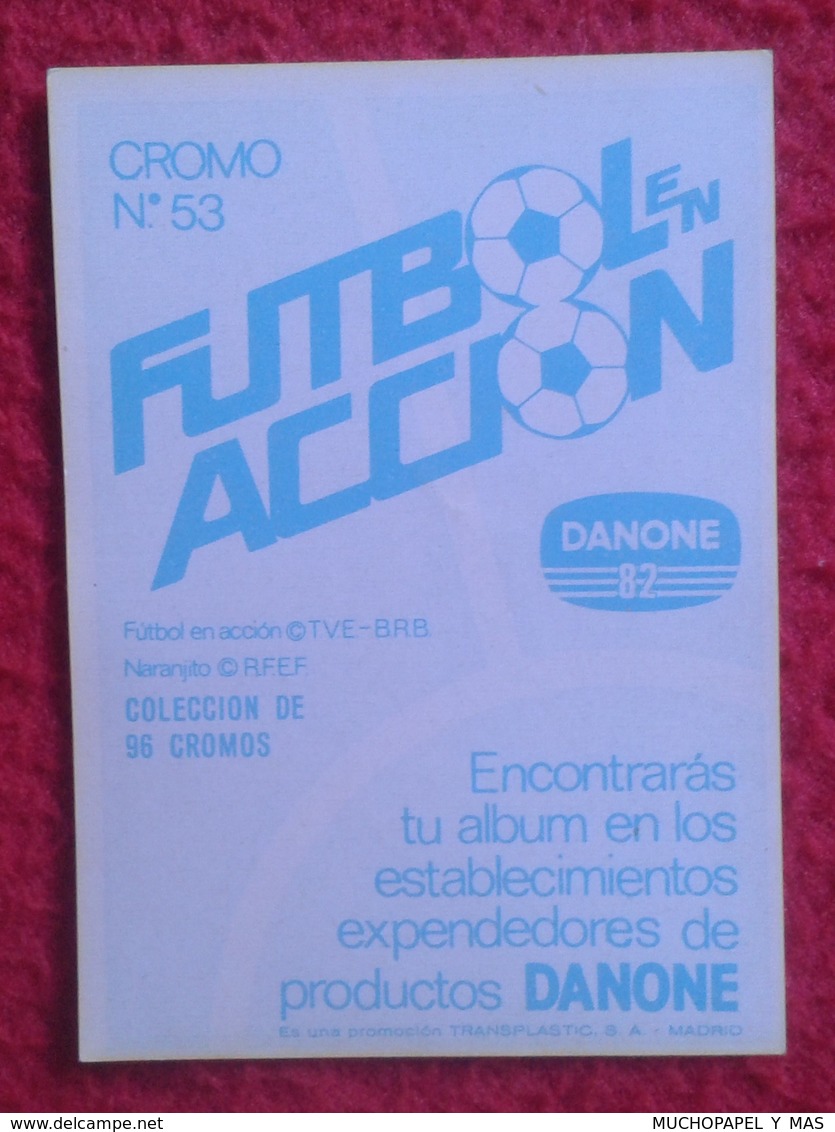 CROMO DANONE COLECCIÓN FÚTBOL EN ACCIÓN MUNDIAL DE ESPAÑA 1982 82 FOOTBALL WORLD CUP SOCCER ALINEACIÓN IRLANDA DEL NORTE - Otros & Sin Clasificación