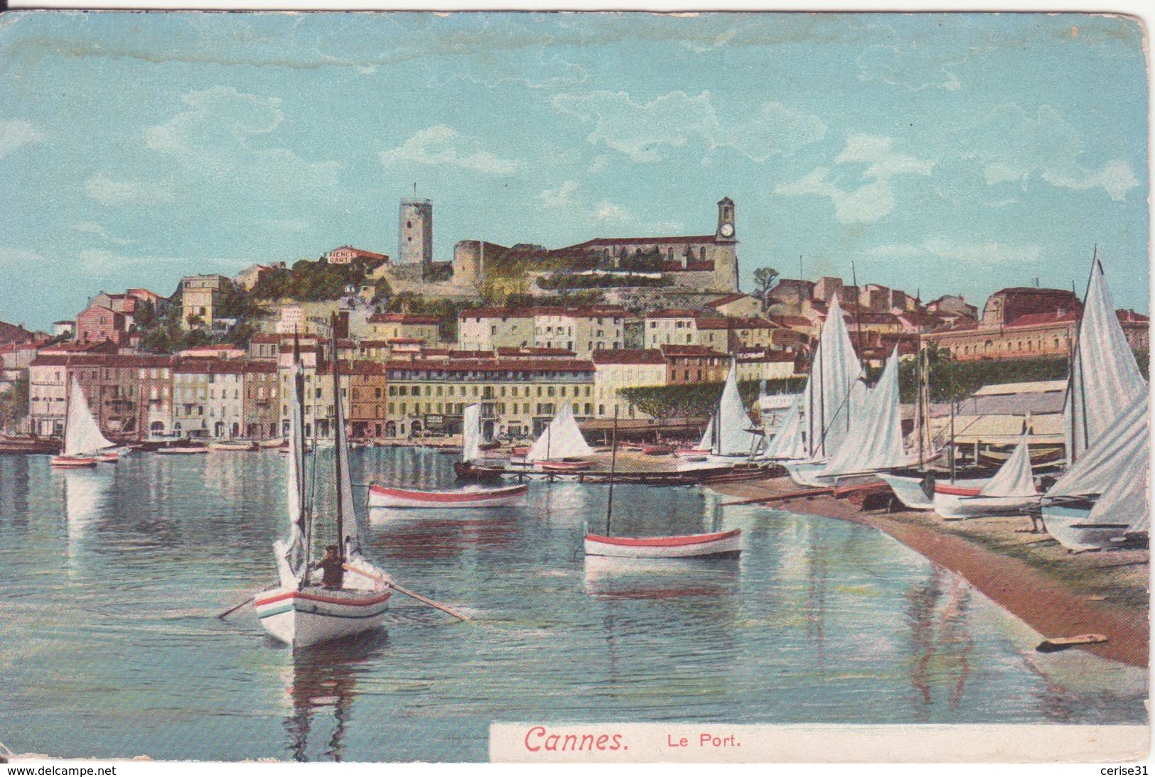 CPA - Cannes Le Port - Cannes