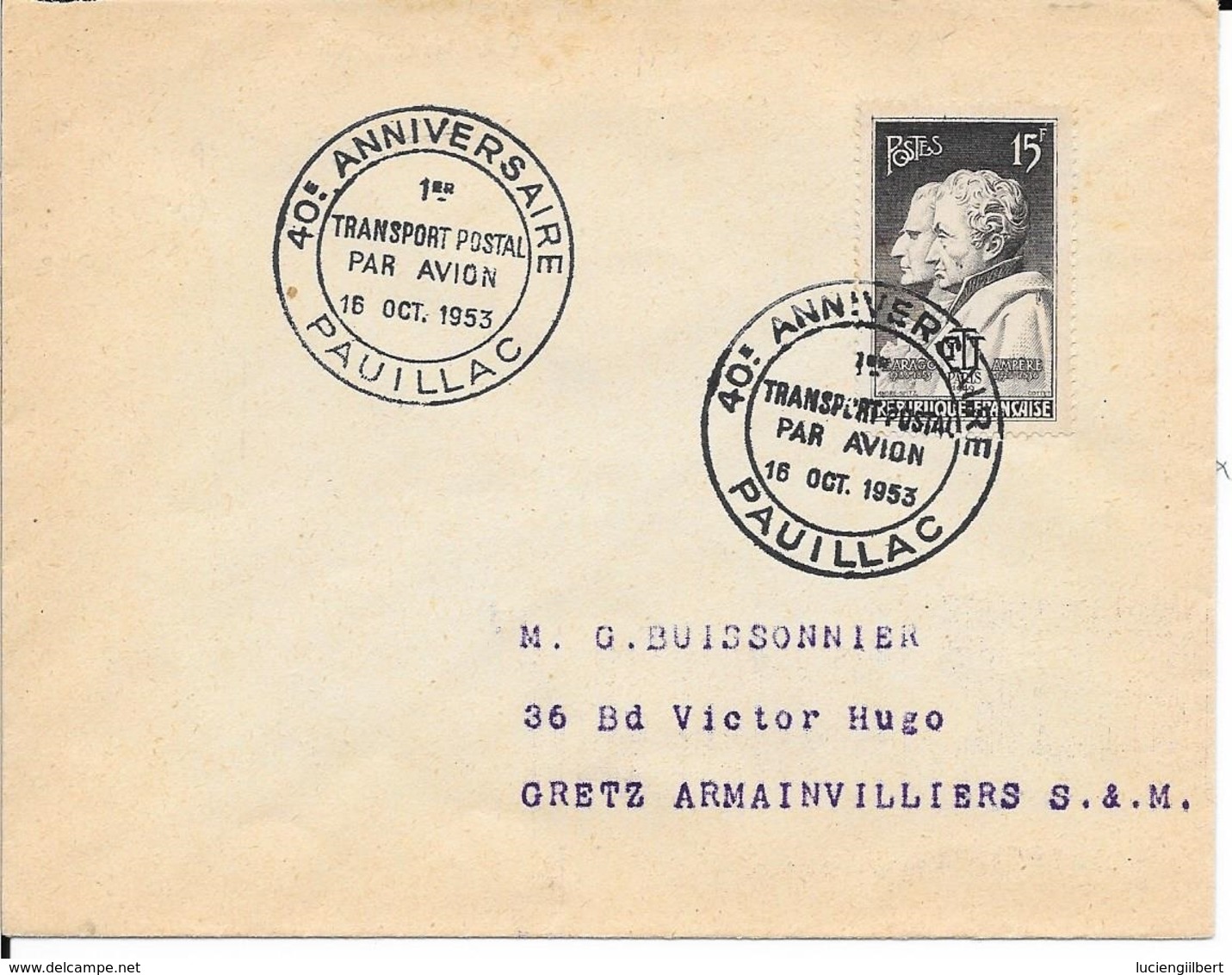 GIRONDE 33 -  PAUILLAC   -  CACHET N° 1163  DESCRIPTION  - 1953  - TIMBRES N° 845  - TARIF 6 1 49 - SEUL SUR LETTRE - - Commemorative Postmarks