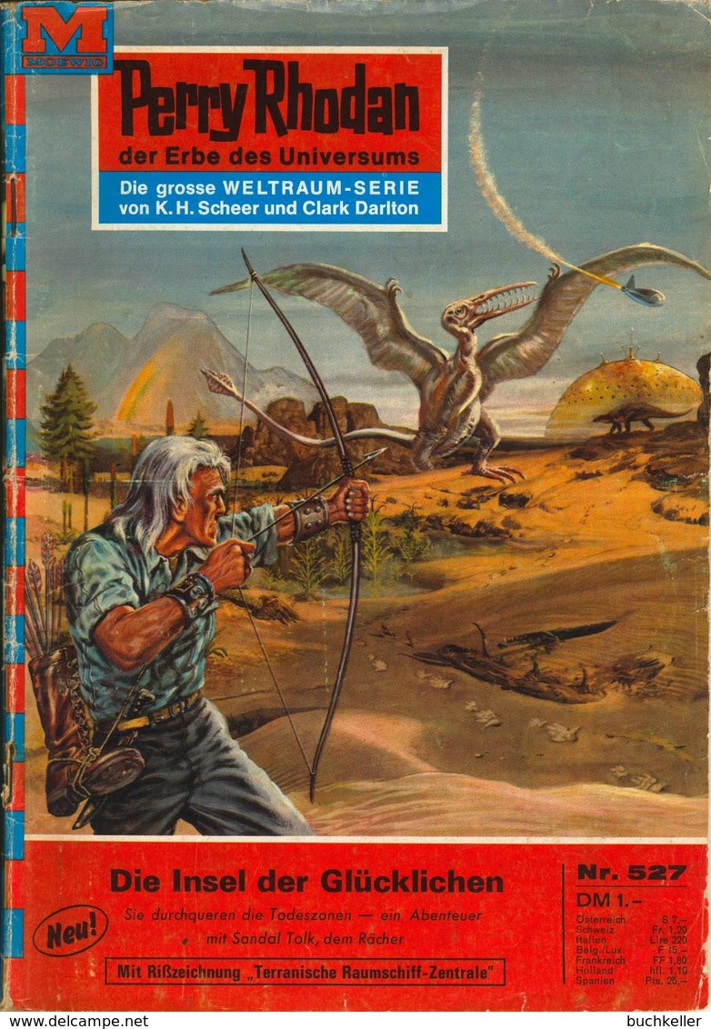 Perry Rhodan Nr. 527: Die Insel Der Glücklichen - Erstauflage EA Moewig Verlag 1. Auflage - Science-Fiction