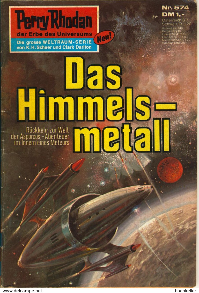 Perry Rhodan Nr. 574: Das Himmelsmetall - Erstauflage EA Moewig Verlag 1. Auflage - Science-Fiction