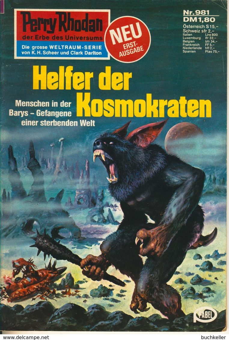 Perry Rhodan Nr. 981: Helfer Der Kosmokraten - Erstauflage EA Moewig Verlag 1. Auflage - Science Fiction